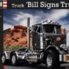 REV 07522 Truck "Bill Signs Trucking"